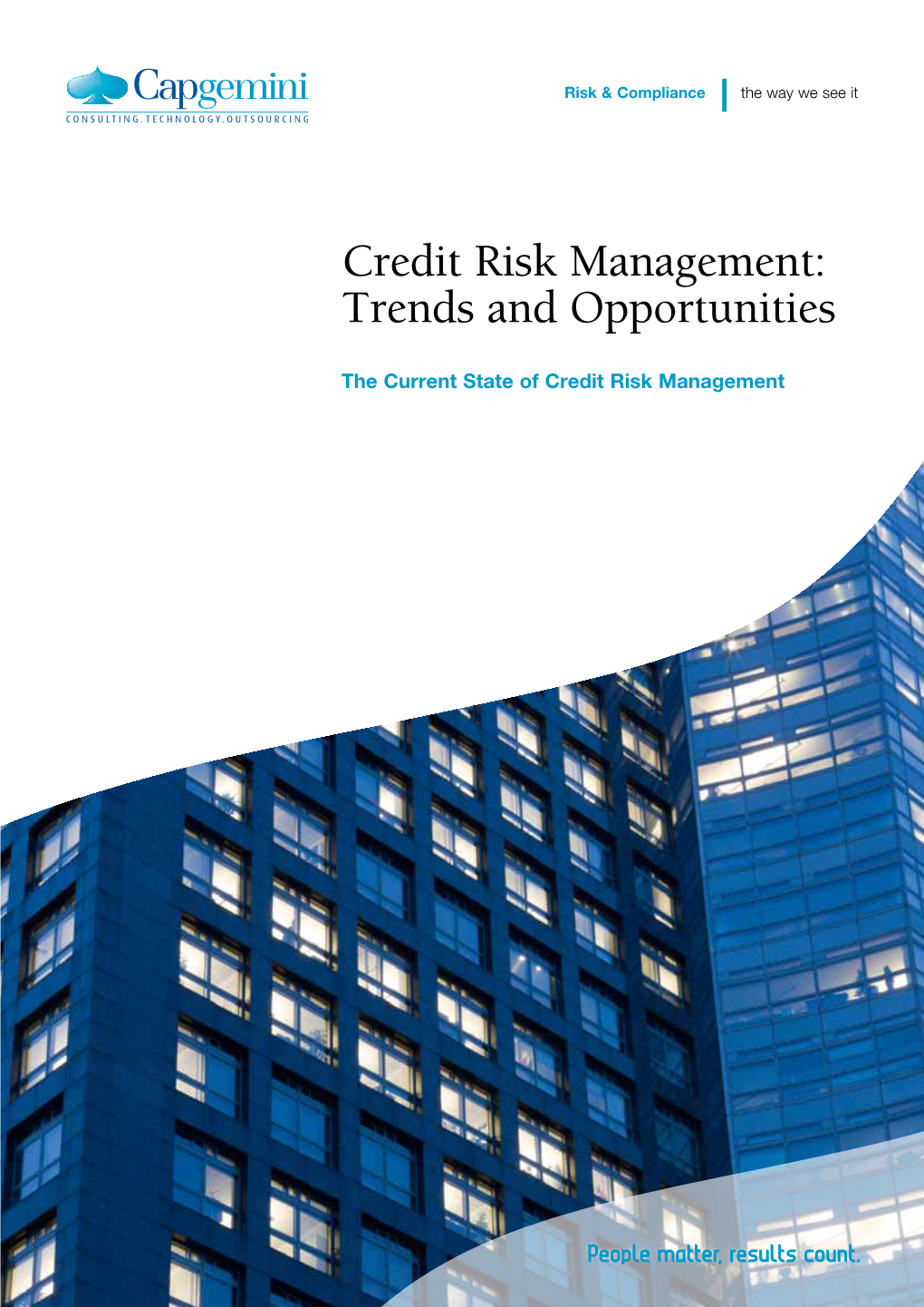 Credit Risk Management: Trends and Opportunities