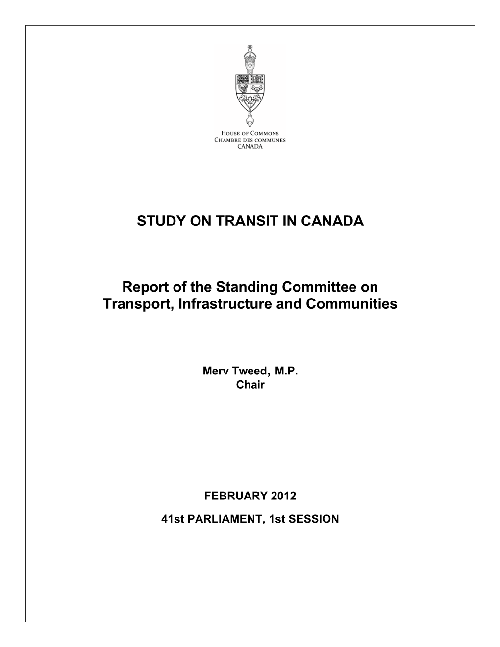 STUDY on TRANSIT in CANADA Report of the Standing Committee