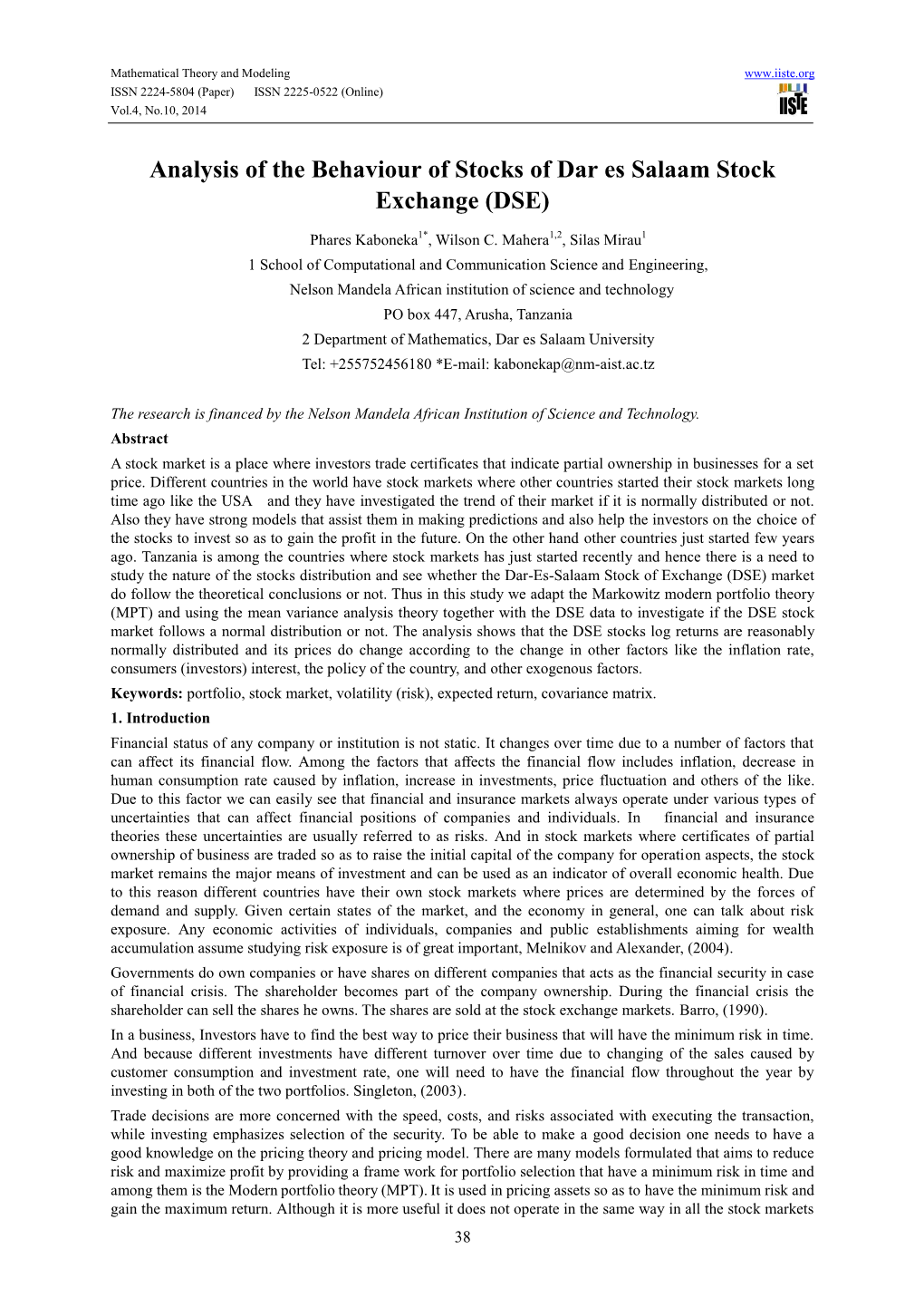 Analysis of the Behaviour of Stocks of Dar Es Salaam Stock Exchange (DSE)