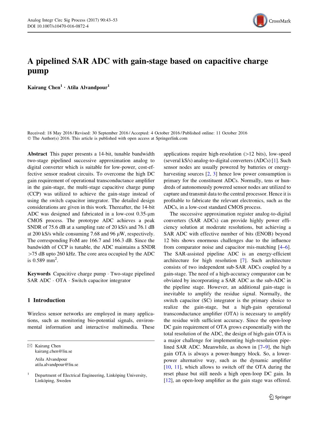 A Pipelined SAR ADC with Gain-Stage Based on Capacitive Charge Pump