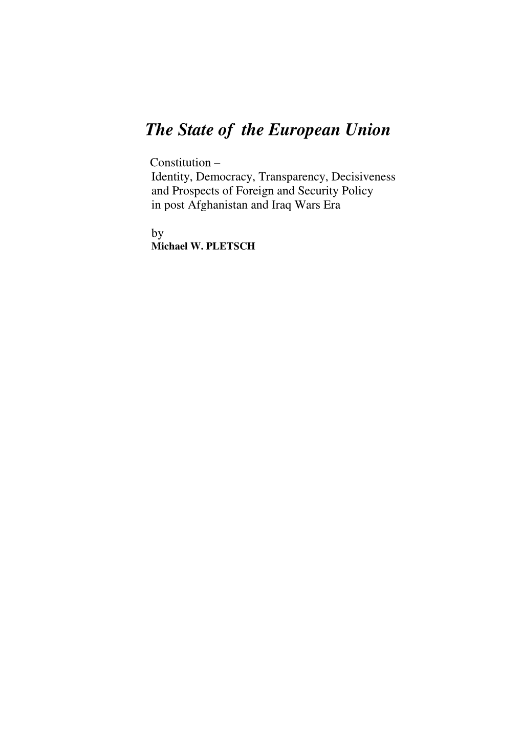 THE STATE of the EUROPEAN UNION 15March07