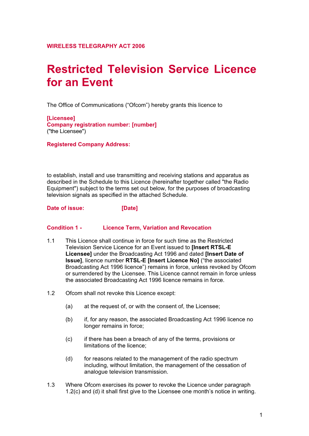 RTSL-E Wireless Telegraphy Act Transmission Licence