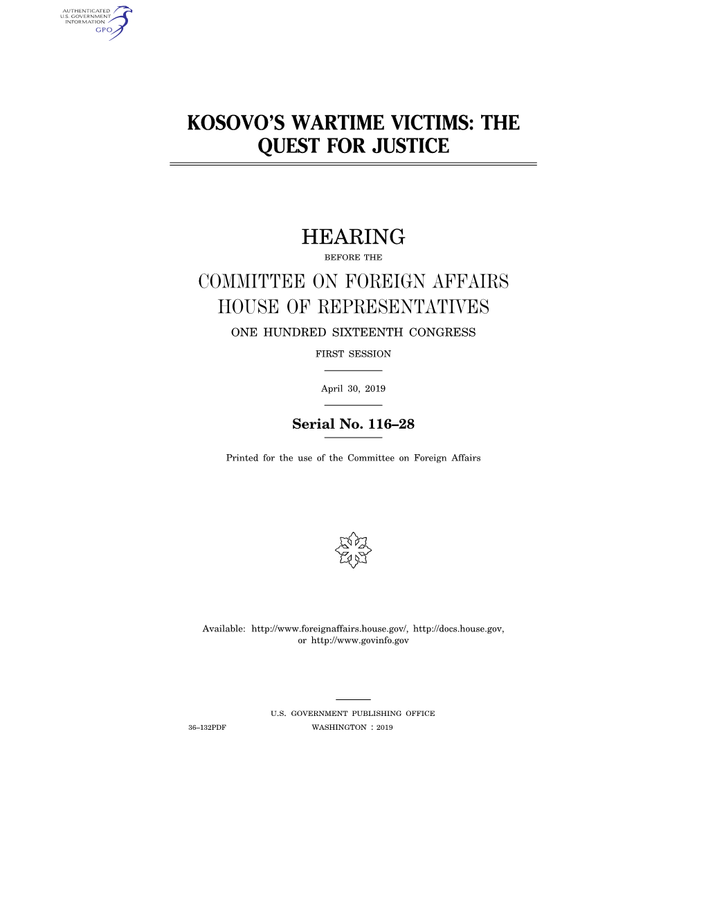 Kosovo's Wartime Victims: the Questforjustice