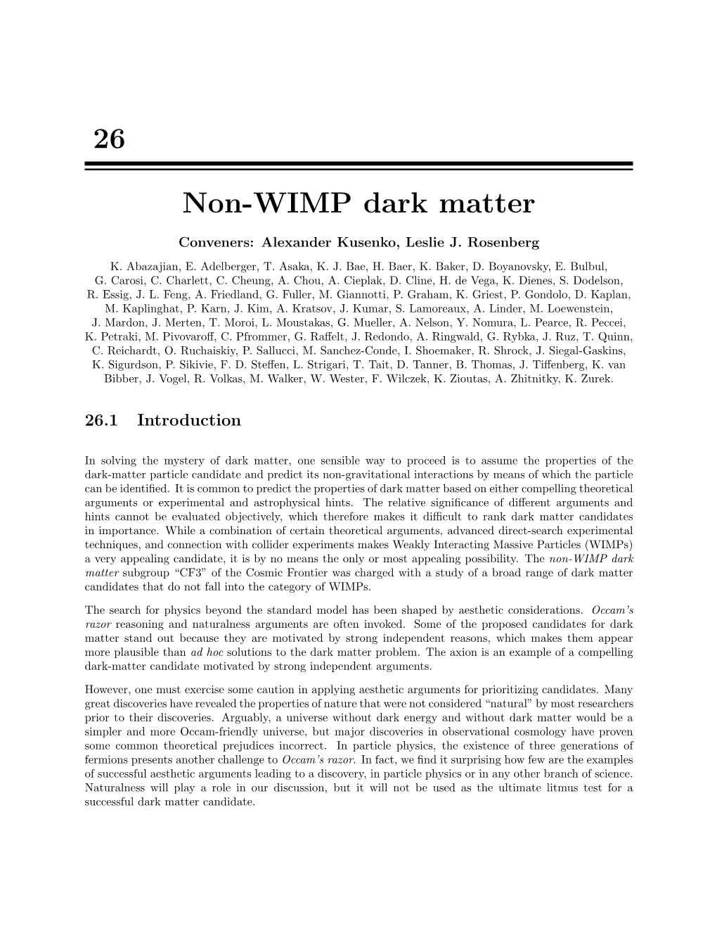 Non-WIMP Dark Matter