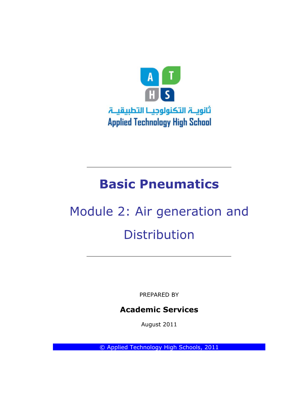 Basic Pneumatics Module 2: Air Generation and Distribution