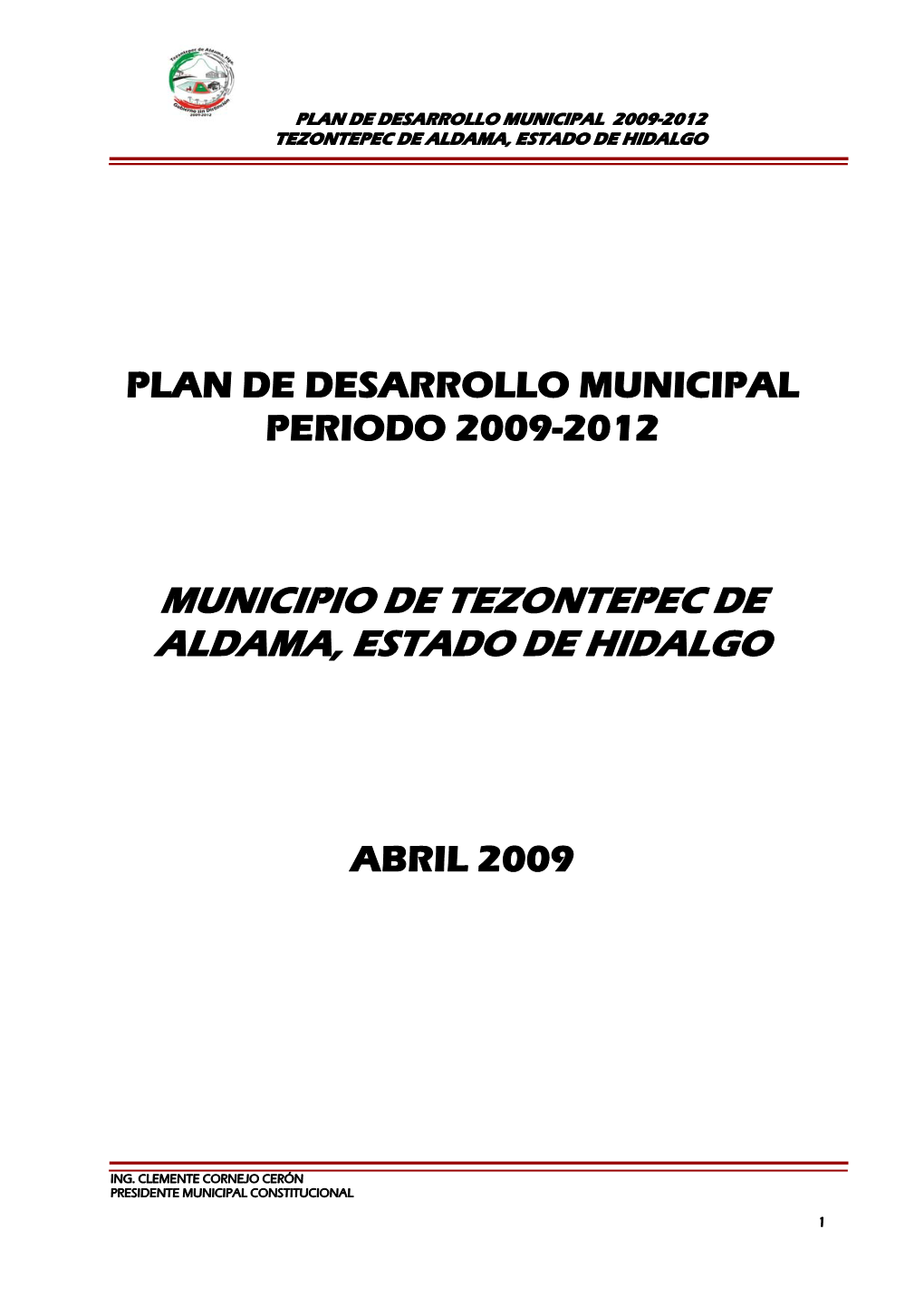 Municipio De Tezontepec De Aldama, Estado De Hidalgo