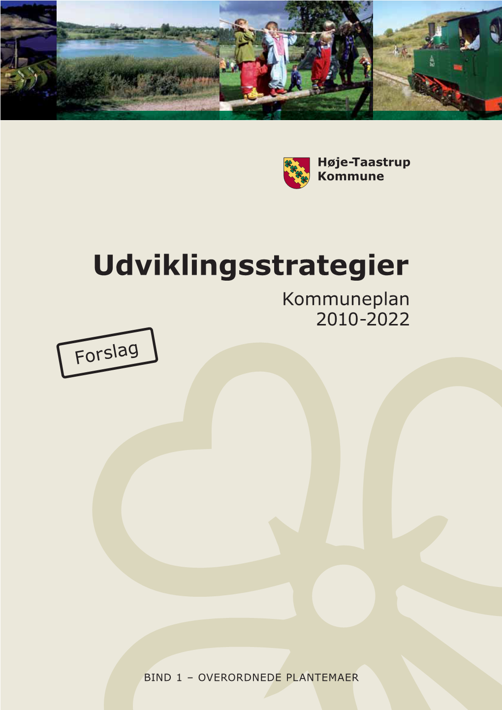 Udviklingsstrategier Kommuneplan 2010-2022