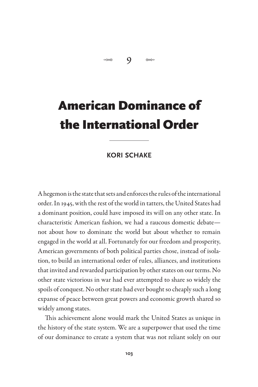 American Dominance of the International Order