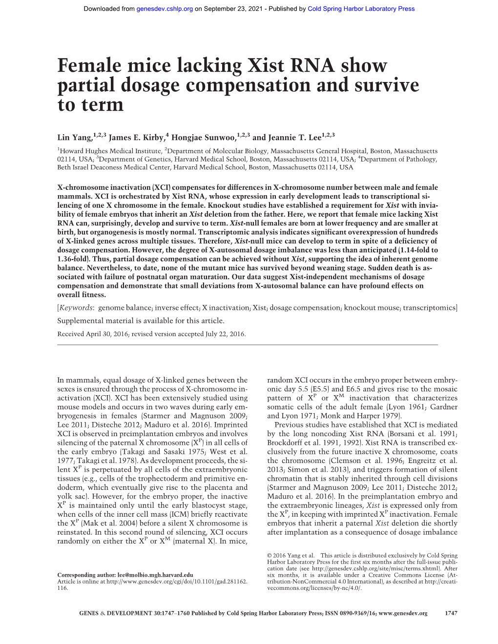 Female Mice Lacking Xist RNA Show Partial Dosage Compensation and Survive to Term