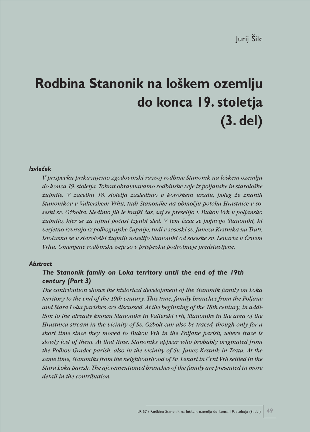 Rodbina Stanonik Na Loškem Ozemlju Do Konca 19. Stoletja (3. Del)