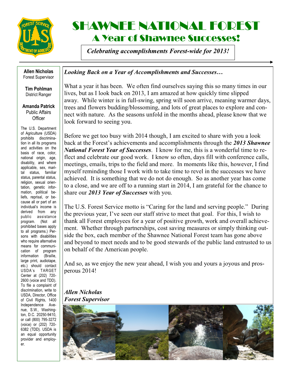 SHAWNEE NATIONAL FOREST a Year of Shawnee Successes! Celebrating Accomplishments Forest-Wide for 2013!