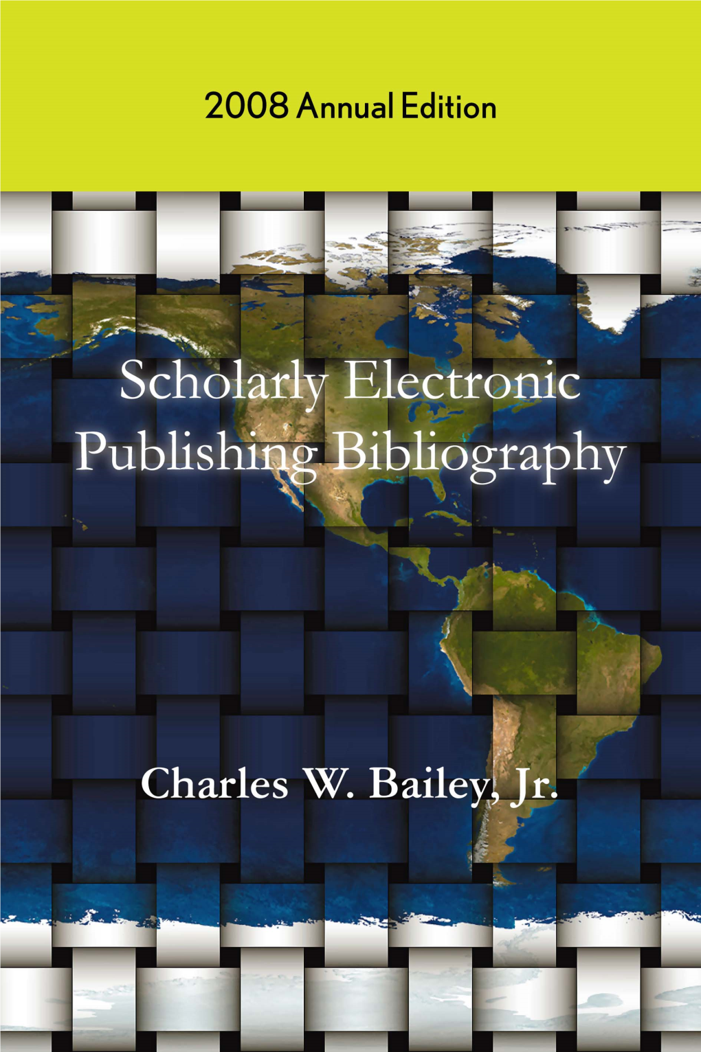 Scholarly Electronic Publishing Bibliography