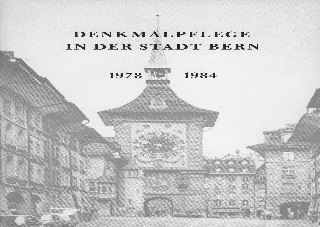 Denkmalpflege in Der Stadt Bern 1978-1984