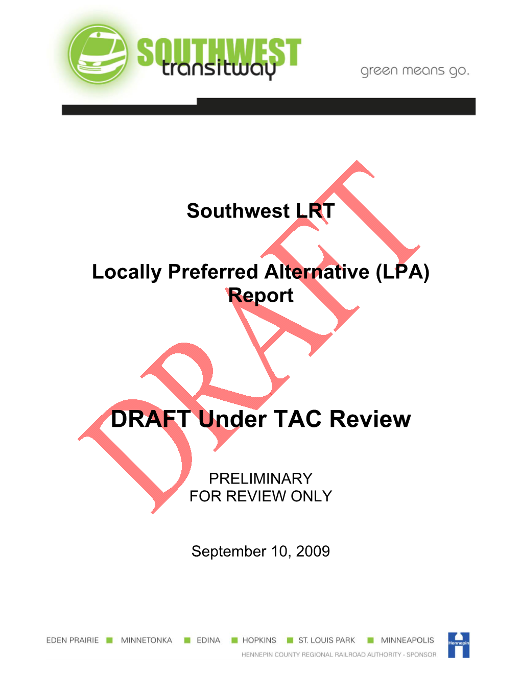 Locally Preferred Alternative Report (Draft Under TAC Review)