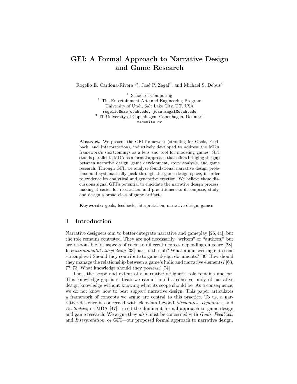 GFI: a Formal Approach to Narrative Design and Game Research