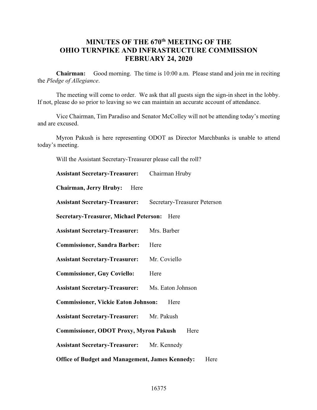 MINUTES of the 670Th MEETING of the OHIO TURNPIKE and INFRASTRUCTURE COMMISSION FEBRUARY 24, 2020