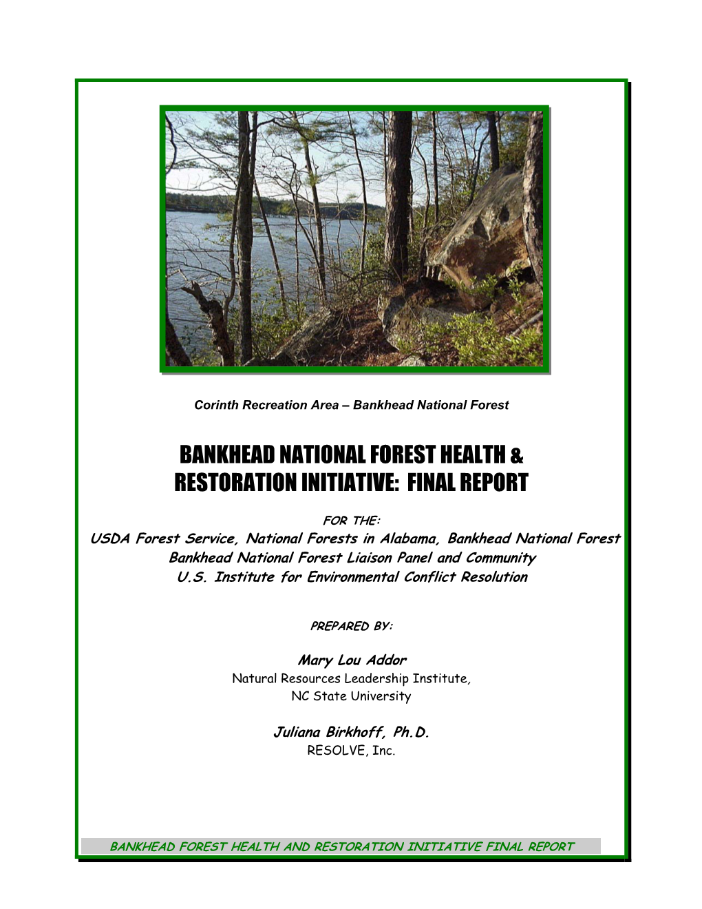 Bankhead National Forest Health & Restoration Initiative: Final Report