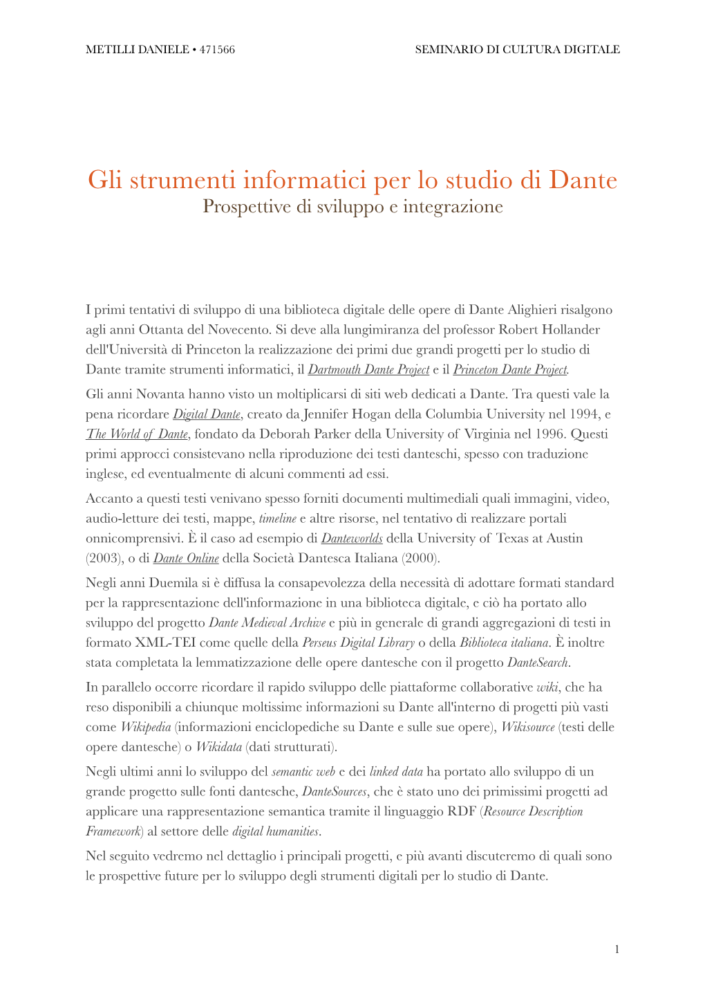 Gli Strumenti Informatici Per Lo Studio Di Dante Prospettive Di Sviluppo E Integrazione