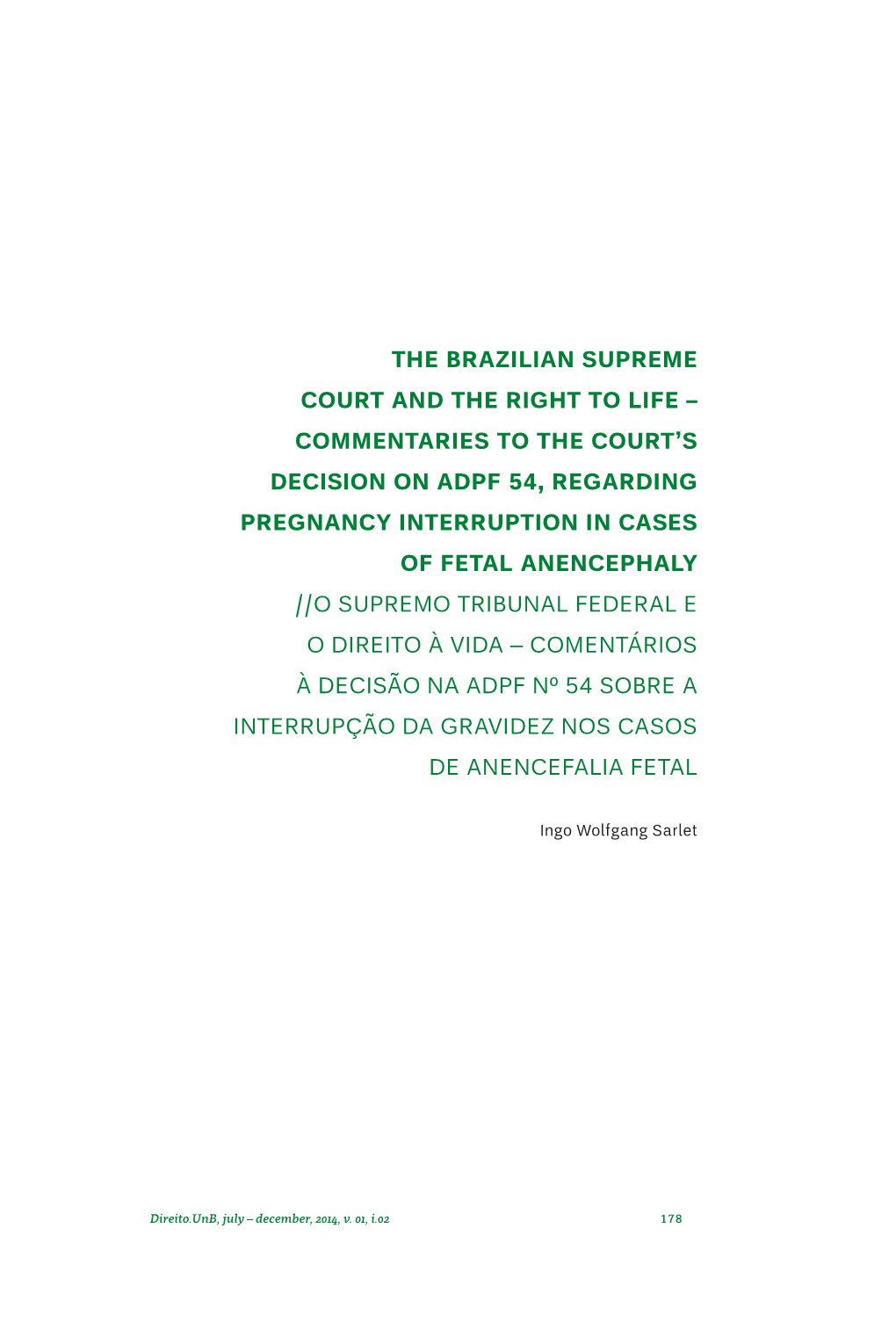 THE Brazilian SUPREME COURT and the RIGHT to LIFE