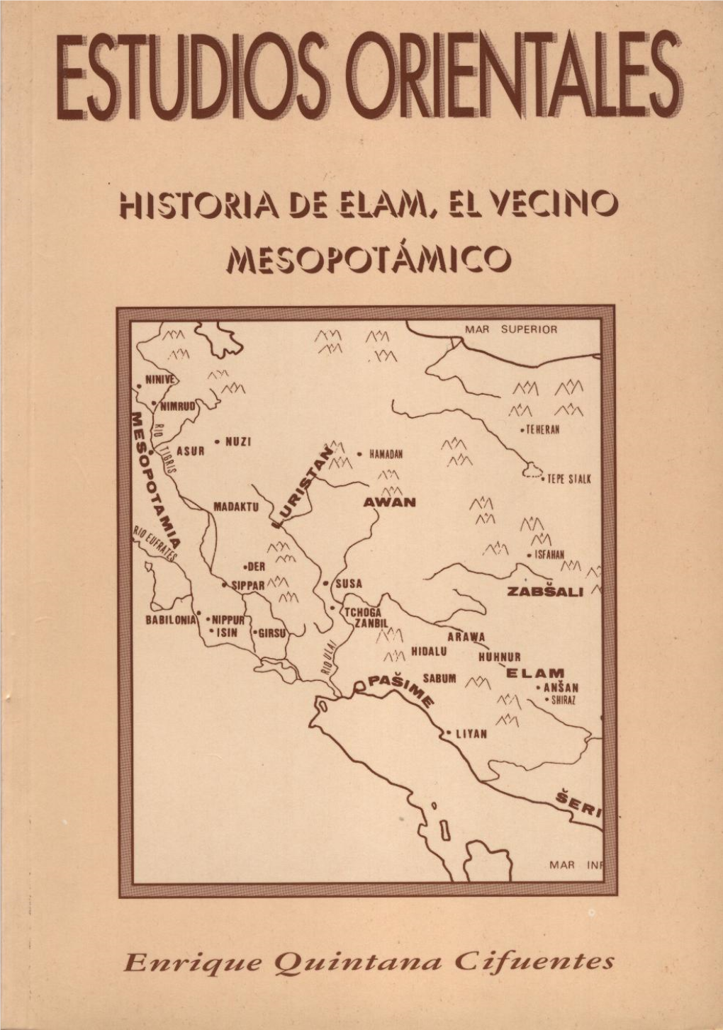 Historia De Elam, El Vecino Mesopotámico.- Bibliografía