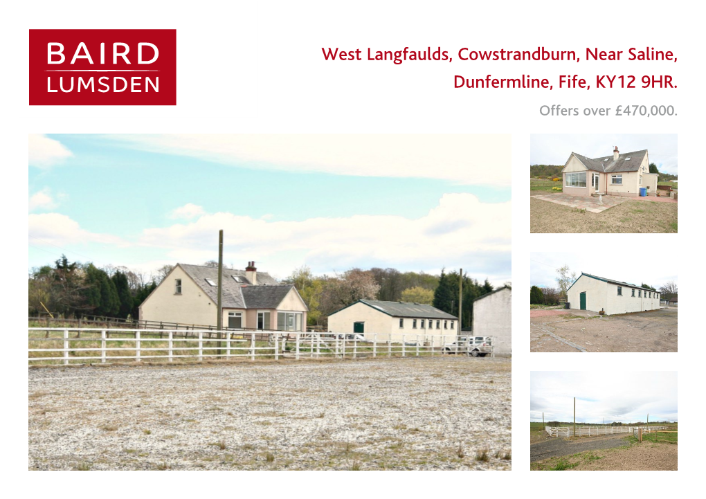 West Langfaulds, Cowstrandburn, Near Saline, Dunfermline, Fife, KY12 9HR