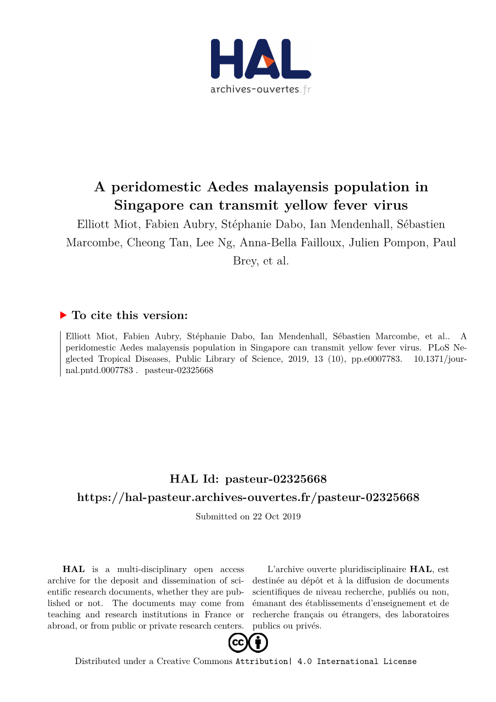 A Peridomestic Aedes Malayensis Population In
