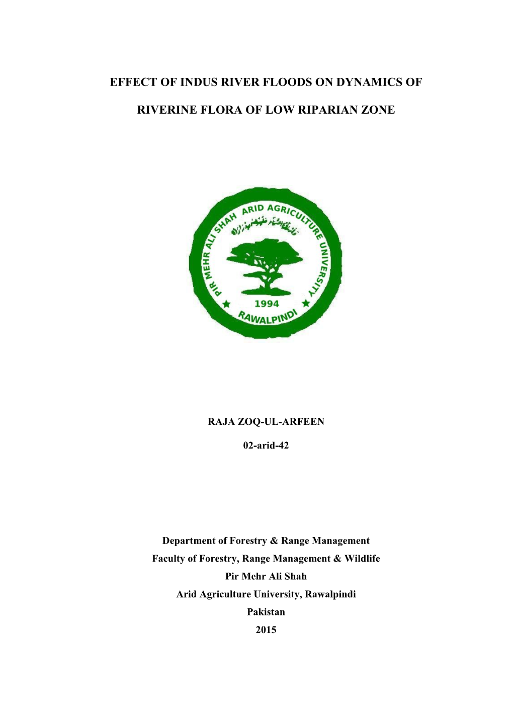 Effect of Indus River Floods on Dynamics of Riverine