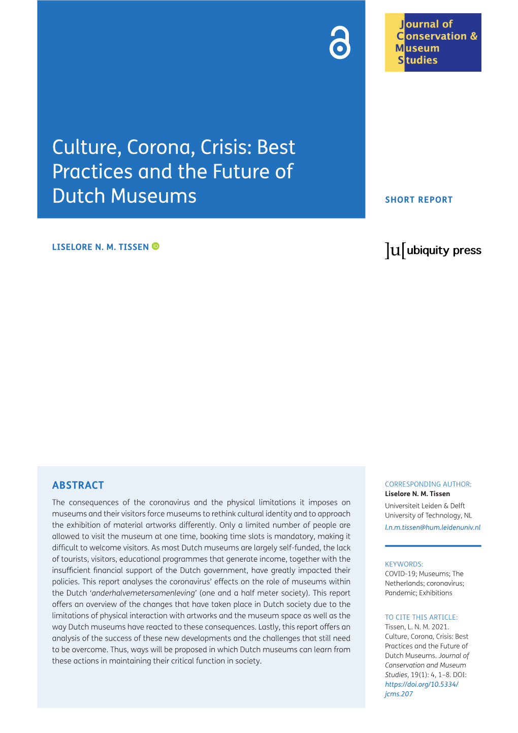 Culture, Corona, Crisis: Best Practices and the Future of Dutch Museums