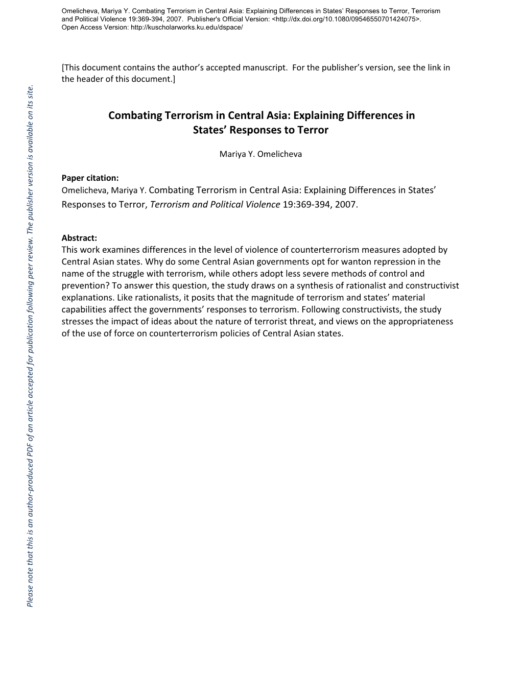 Combating Terrorism in Central Asia: Explaining Differences in States’ Responses to Terror, Terrorism and Political Violence 19:369-394, 2007