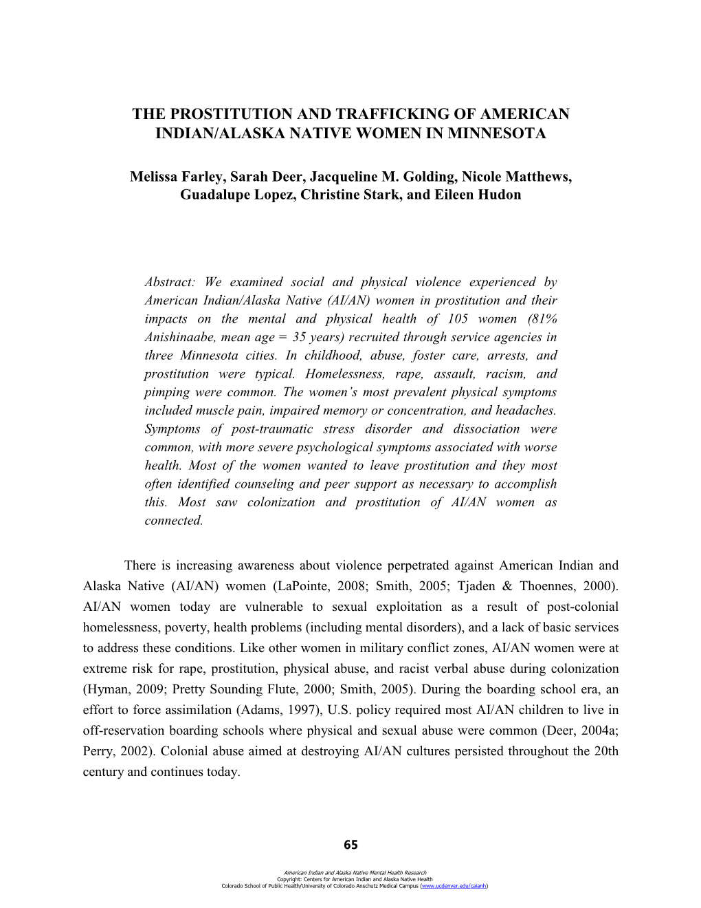 The Prostitution and Trafficking of American Indian/Alaska Native Women in Minnesota