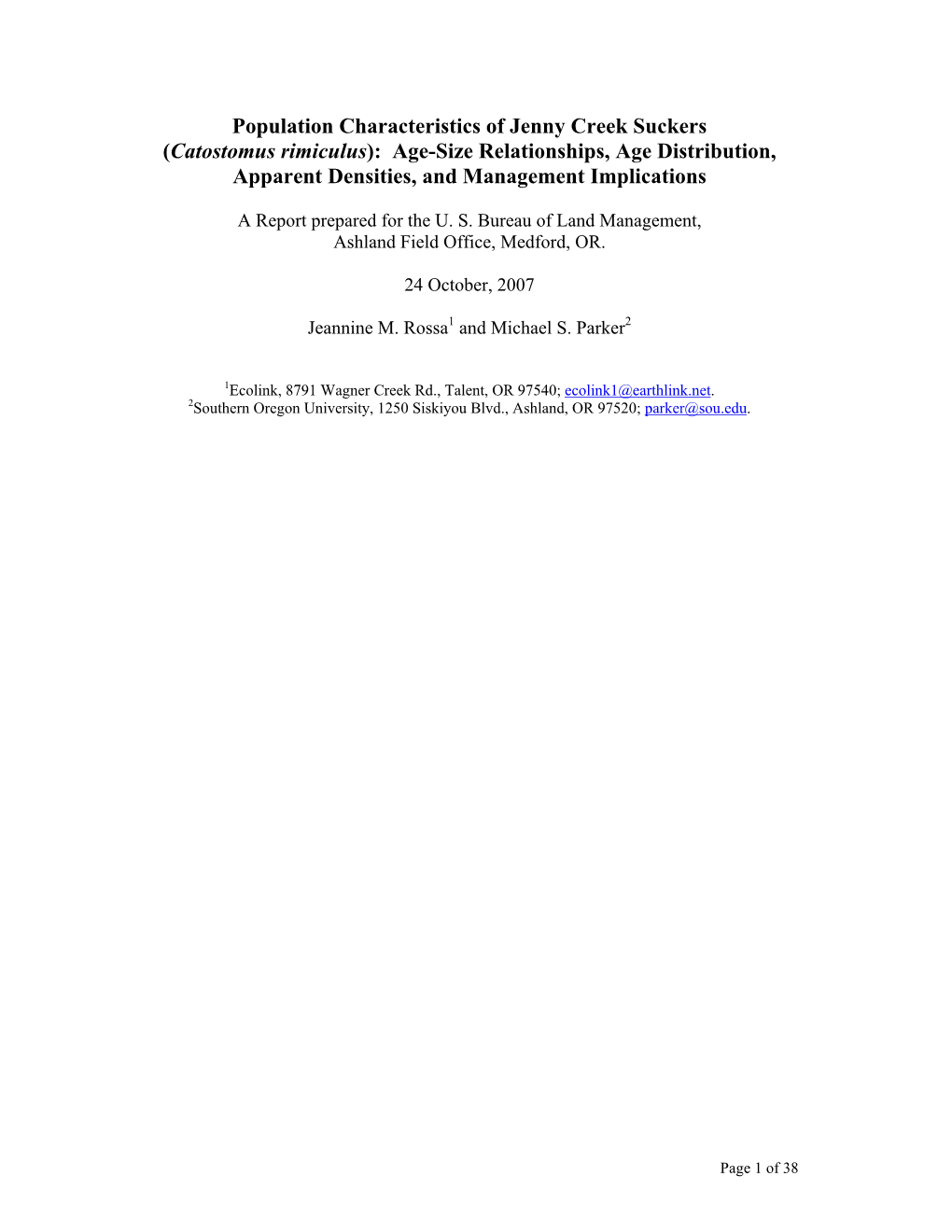 Population Characteristics of Jenny Creek Suckers (Catostomus Rimiculus): Age-Size Relationships, Age Distribution, Apparent Densities, and Management Implications