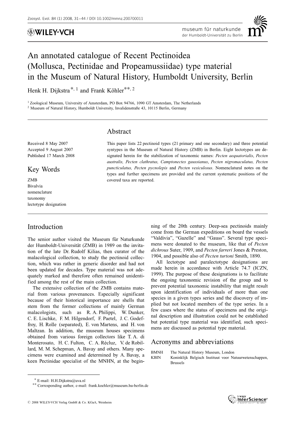 An Annotated Catalogue of Recent Pectinoidea (Mollusca, Pectinidae and Propeamussiidae) Type Material in the Museum of Natural History, Humboldt University, Berlin