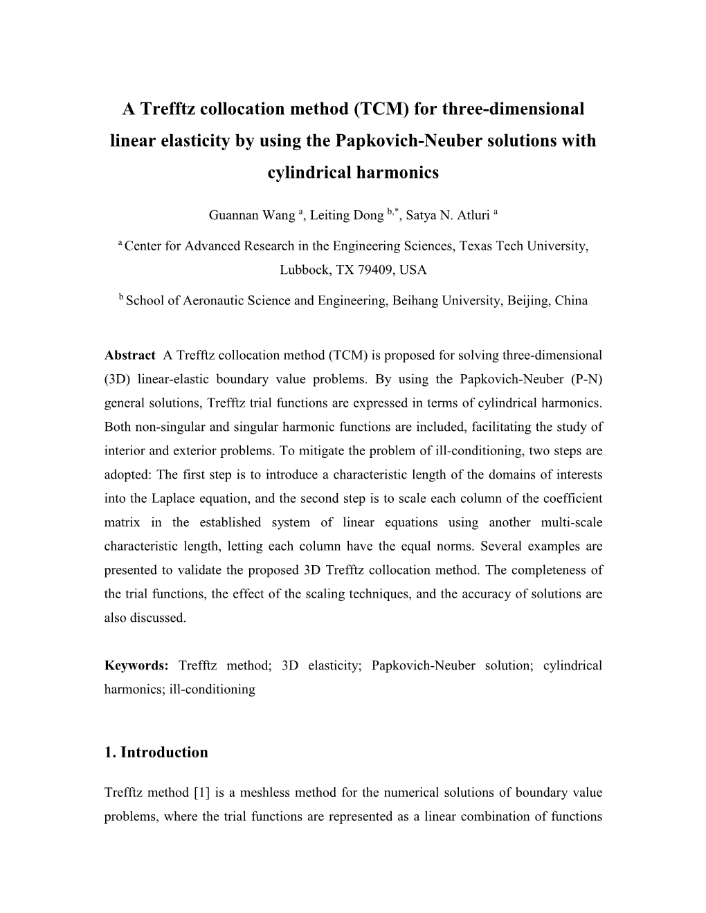 For Three-Dimensional Linear Elasticity by Using the Papkovich-Neuber Solutions with Cylindrical Harmonics