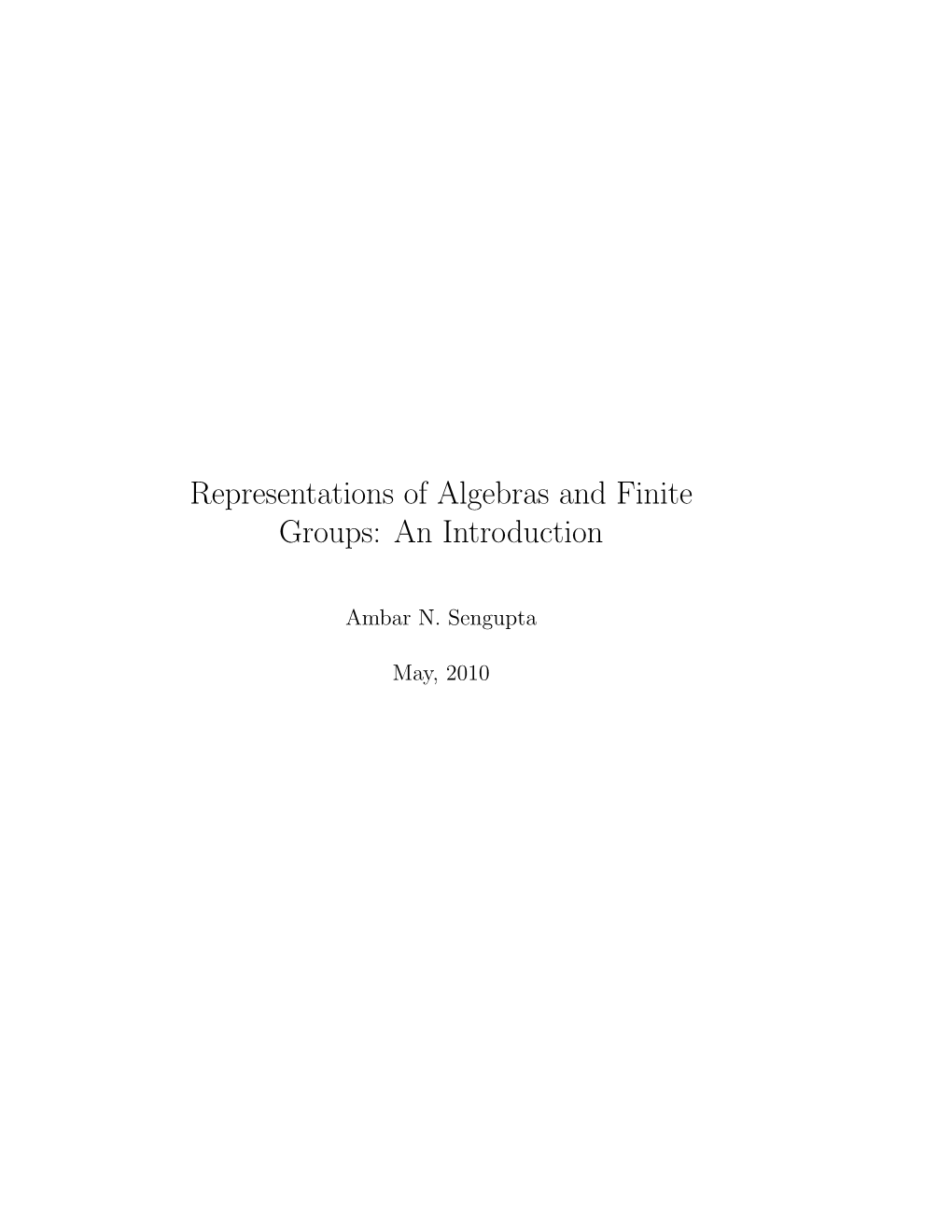 Representations of Algebras and Finite Groups: an Introduction