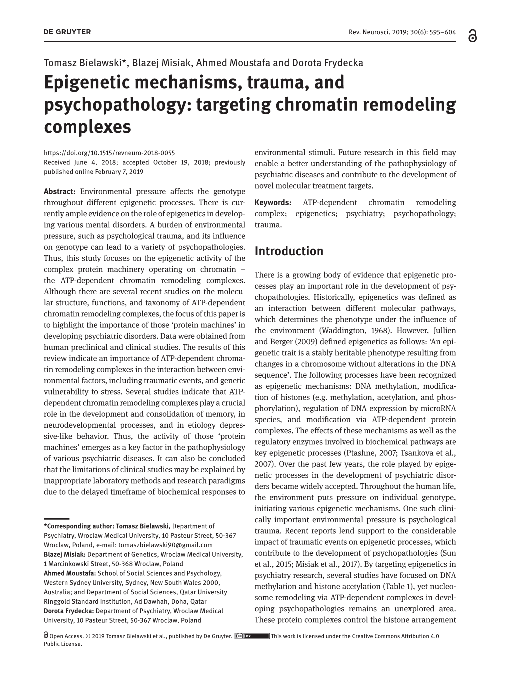 Epigenetic Mechanisms, Trauma, and Psychopathology: Targeting Chromatin Remodeling Complexes Environmental Stimuli