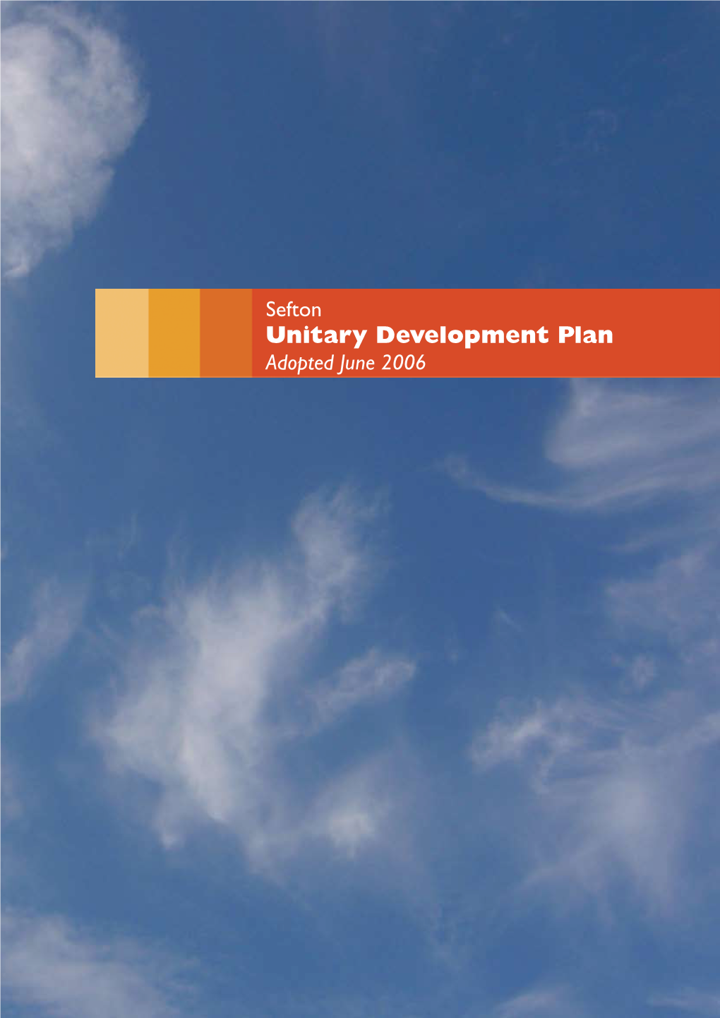 Unitary Development Plan Adopted June 2006 PAGE 11