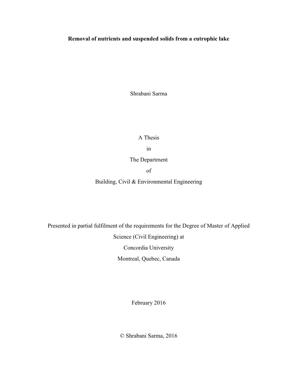 Removal of Nutrients and Suspended Solids from a Eutrophic Lake