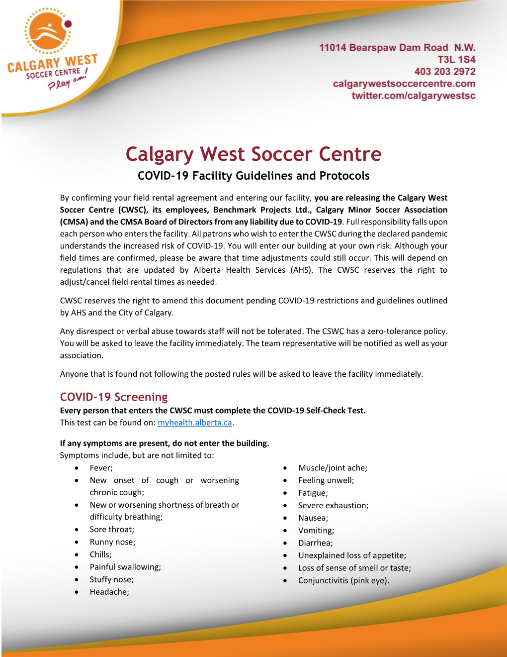 Calgary West Soccer Centre COVID-19 Facility Guidelines and Protocols