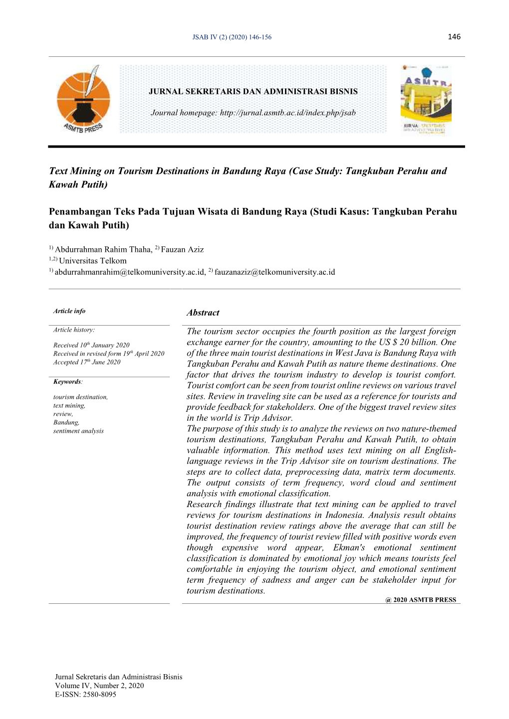 Text Mining on Tourism Destinations in Bandung Raya (Case Study: Tangkuban Perahu and Kawah Putih)