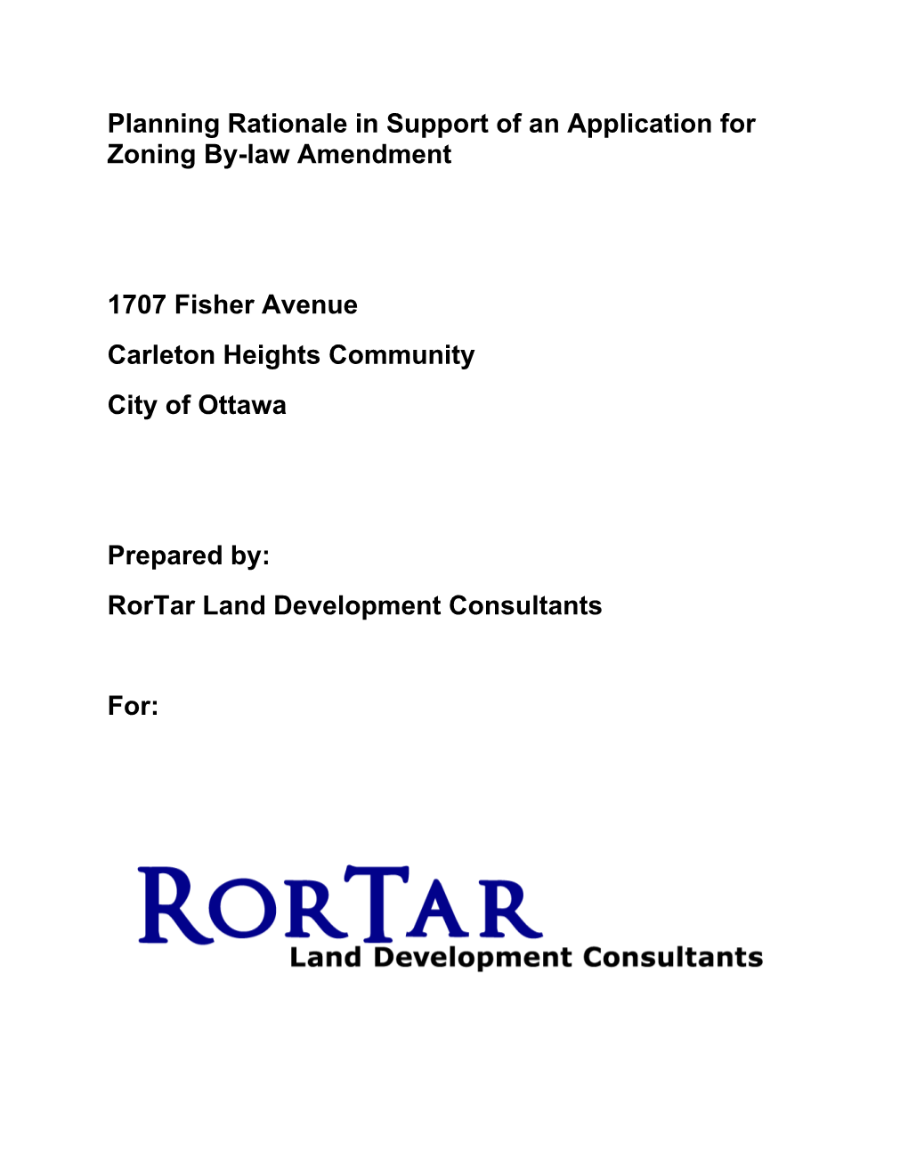 Planning Rationale in Support of an Application for Zoning By-Law Amendment