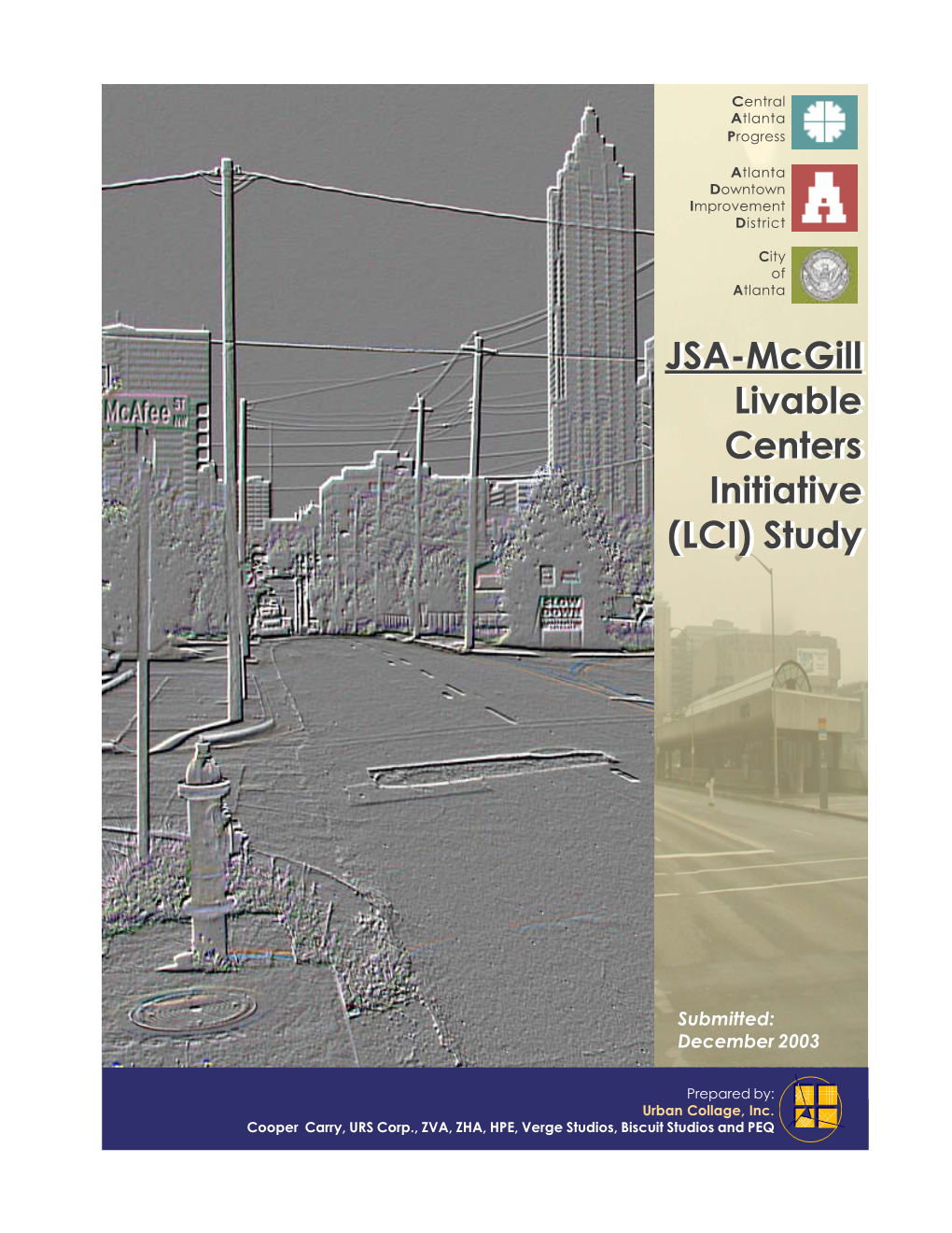 (LCI) Study JSA-Mcgill Livable Centers Initiative