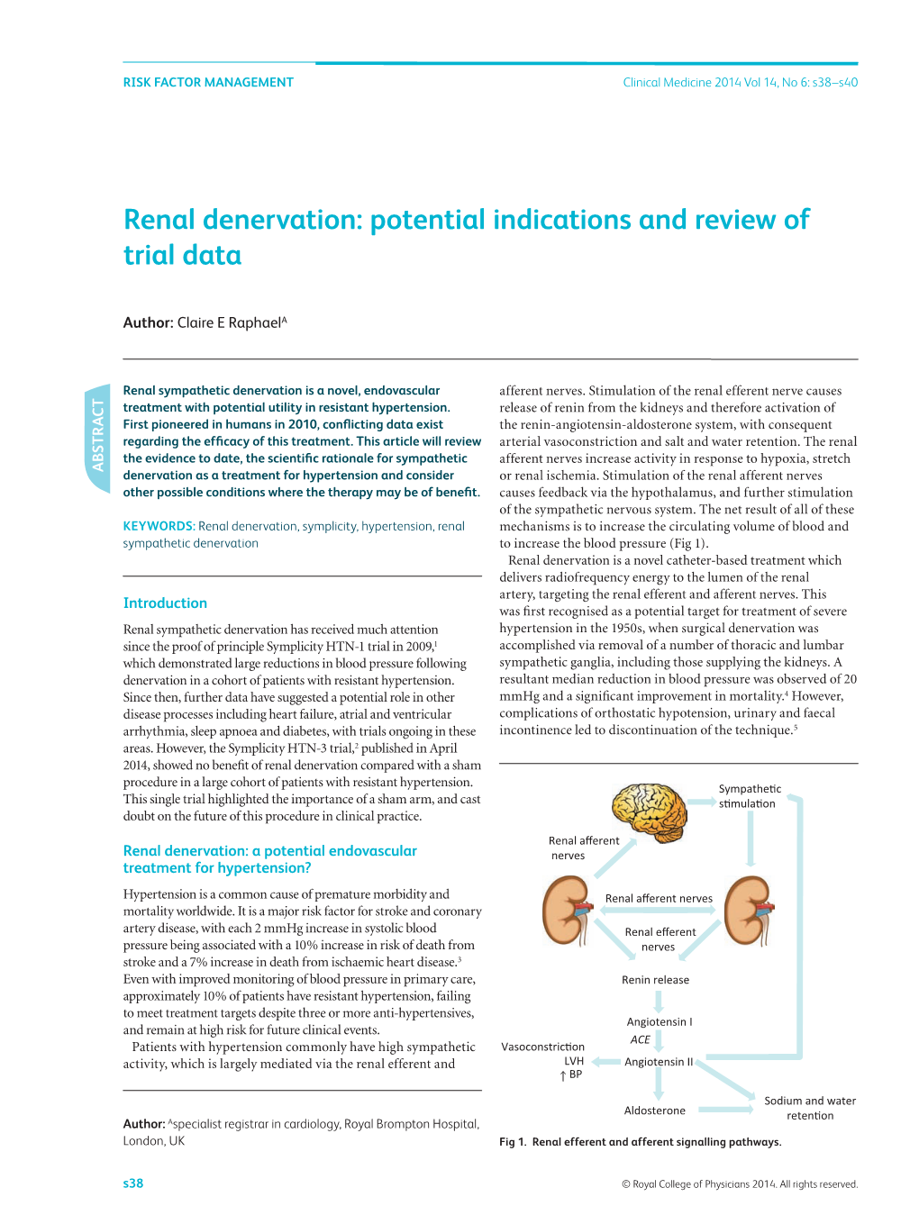 Renal Denervation: Potential Indications and Review of Trial Data