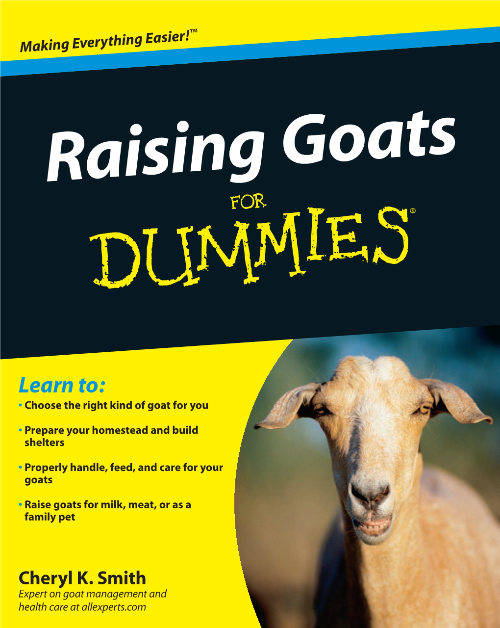 Raising Goats for Dummies‰