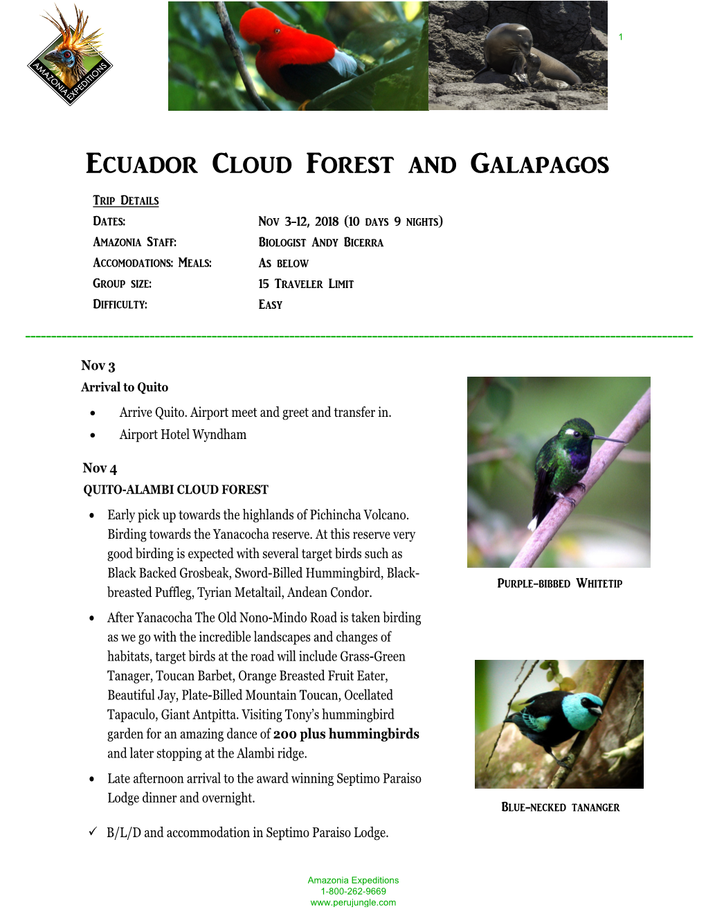 Ecuador Cloud Forest and Galapagos
