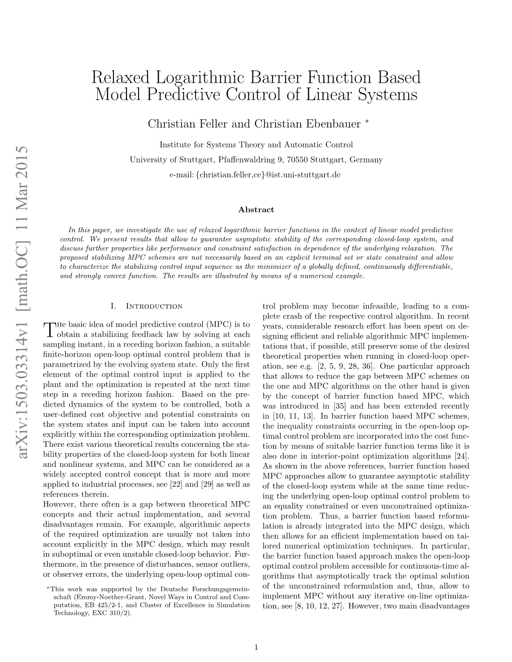 Relaxed Logarithmic Barrier Function Based Model Predictive Control Of