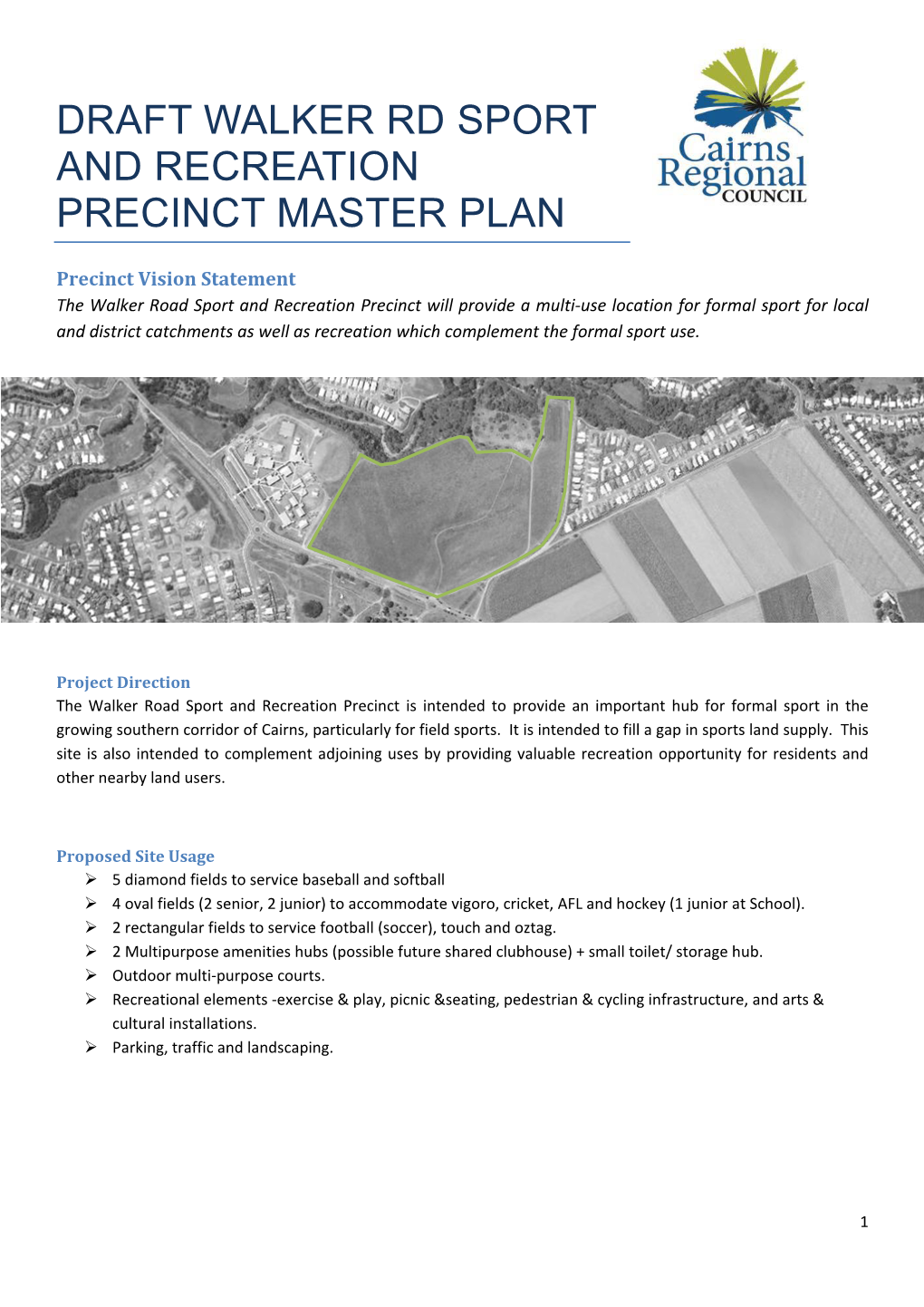Draft Walker Rd Sport and Recreation Precinct Master Plan