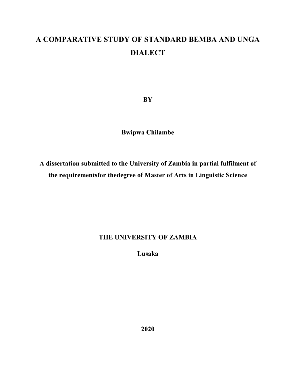 A Comparative Study of Standard Bemba and Unga Dialect