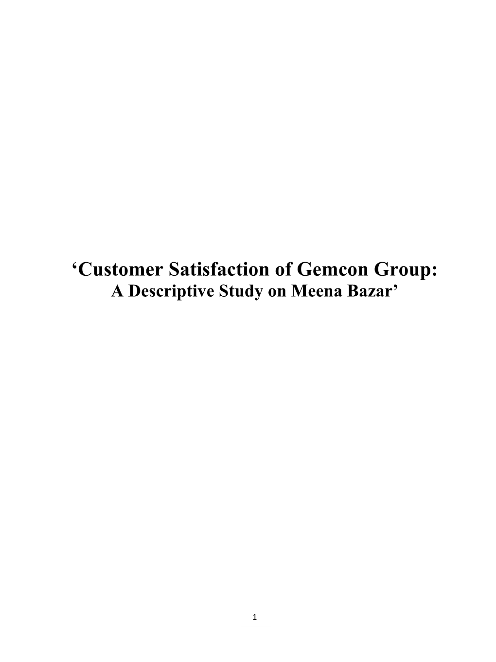'Customer Satisfaction of Gemcon Group
