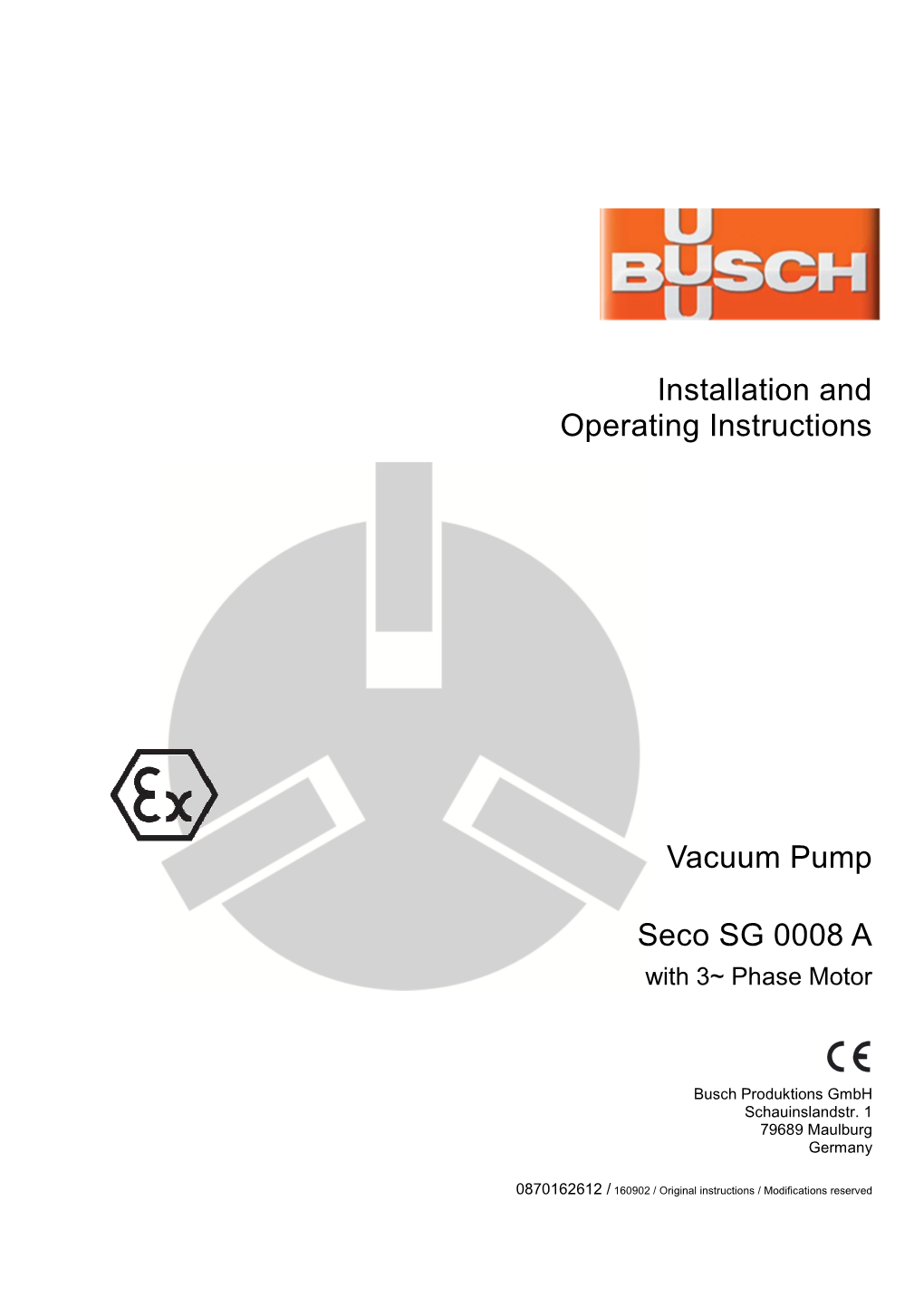 Installation and Operating Instructions Vacuum Pump Seco SG 0008 A