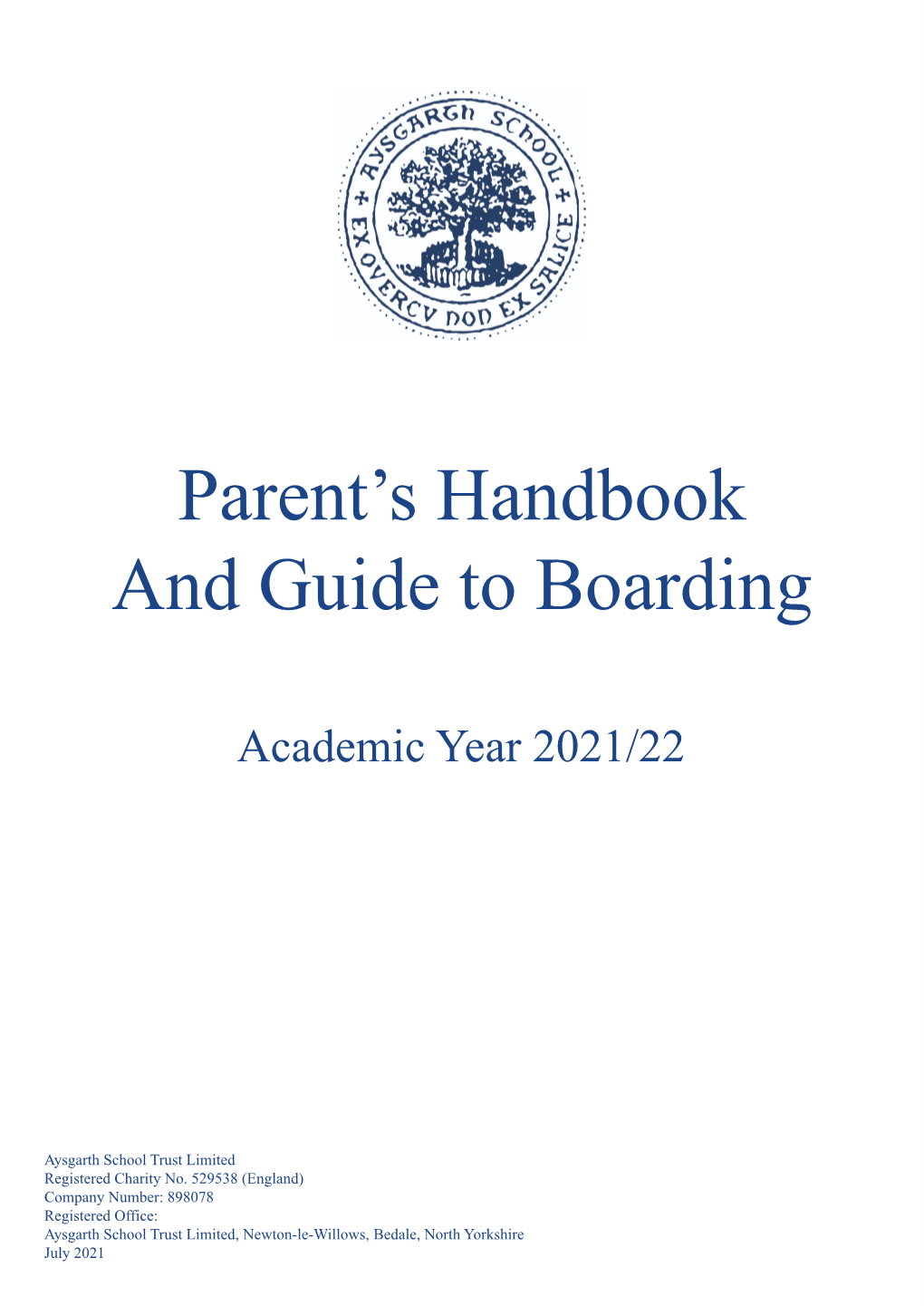 Parents Handbook and a Guide to Boarding